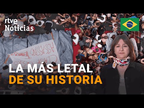 BRAZIL: Death toll rises to 132 in massive police operation against crime in Rio de Janeiro