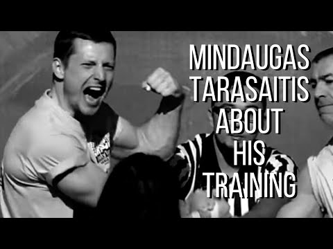 Mindaugas Tarasaitis About His Training