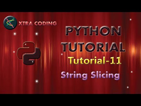 Python Tutorial Tutorial 11 String Slicing In Python