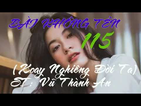 Bài không tên số 115 (Xoay nghiêng đời ta) - Đình Dương