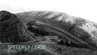 preview picture of video 'Speed-Fly / BASE Echo, UT'