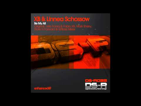XB & Linnea Schossow - Be My All (Lele Troniq & Fabio XB Remix)