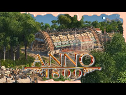 🍑New World Airship Hangar Completed 🥳/ Anno 1800 (ALL DLC) gameplay ep.236🍩
