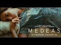 MEDEAS Official Trailer Starring Catalina Sandino Moreno