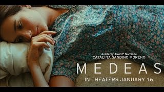 MEDEAS Official Trailer Starring Catalina Sandino Moreno