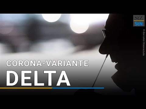 Wie gefährlich ist die Corona-Variante Delta?