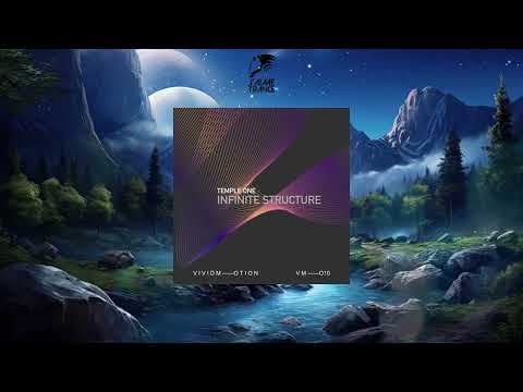 Temple One - Infinite Structure (Extended Mix) [VIVID MOTION]