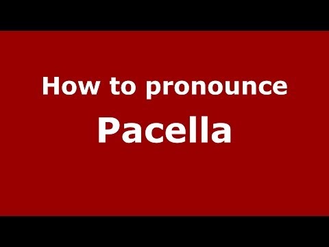 How to pronounce Pacella (Italian/Italy) - PronounceNames.com