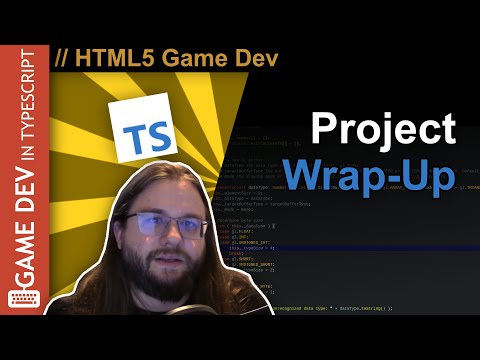 TypeScript WebGL Game Engine Tutorial #27 - Game Wrap-Up