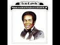 Lou Rawls - One Life To Live ℗ 1977