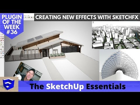 Layering Style Effects in SketchFX - SketchUp Plugin of the Week #36