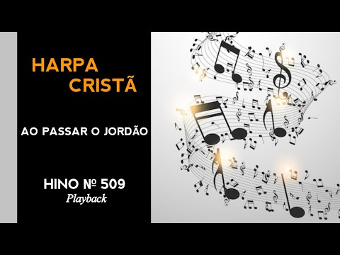 Hino 509 da Harpa Cristã (playback)
