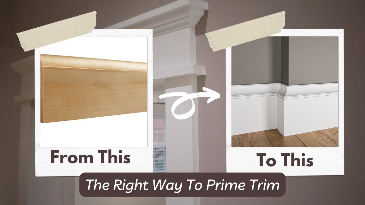 The Right Way to Prime Trim Before Painting | Step-by-Step