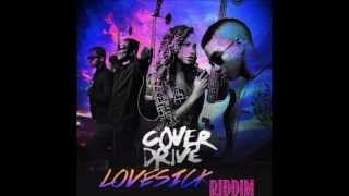 Lovesick Riddim   Cover Drive Chipmunk Version)