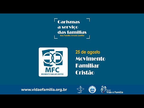 Carismas a serviço das Famílias - MFC