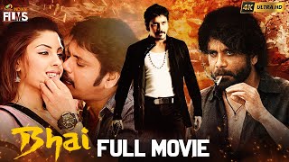 Bhai Latest Full Movie 4K  King Nagarjuna  Richa G