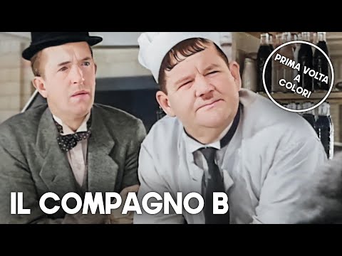 Il compagno B | COLORATO | Stanlio e Ollio | Film completo in italiano