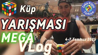 RUBİK KÜP YARIŞMASI MEGA VLog 5-7 temmuz 2025