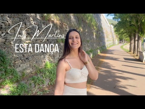 Inês Martins - Esta Dança (Official Video)