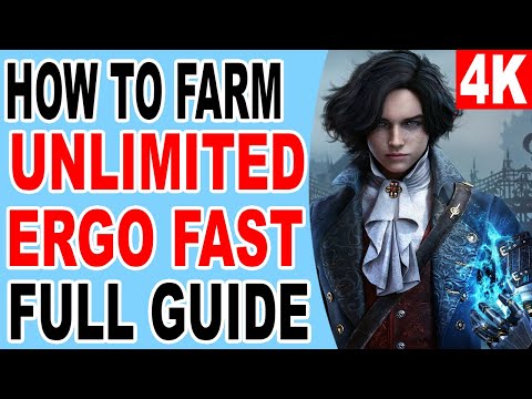 Lies of P How to Farm Unlimited Ergo Location 60K Ergo Per Hour - Get Overpowered Early to Kill Boss