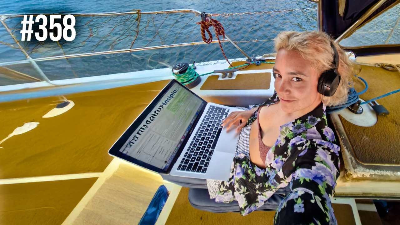 Living on a Sailboat Doesn’t Have to Mean the End of Your Professional Life | #SAL #358
