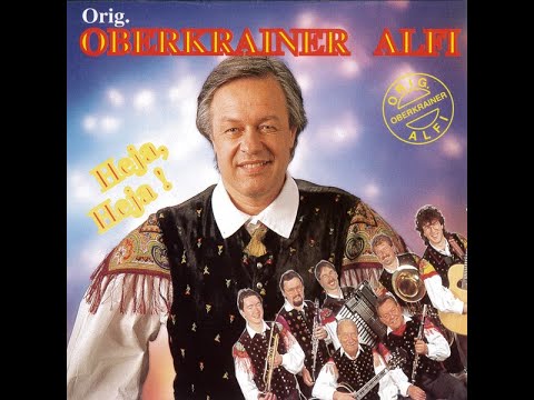 Original Oberkrainer Alfi - Wandern durch Oberkrain