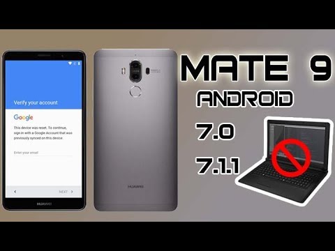 Remove Google Account HUAWEI Mate 9 BYPASS FRP (MHA-L29)