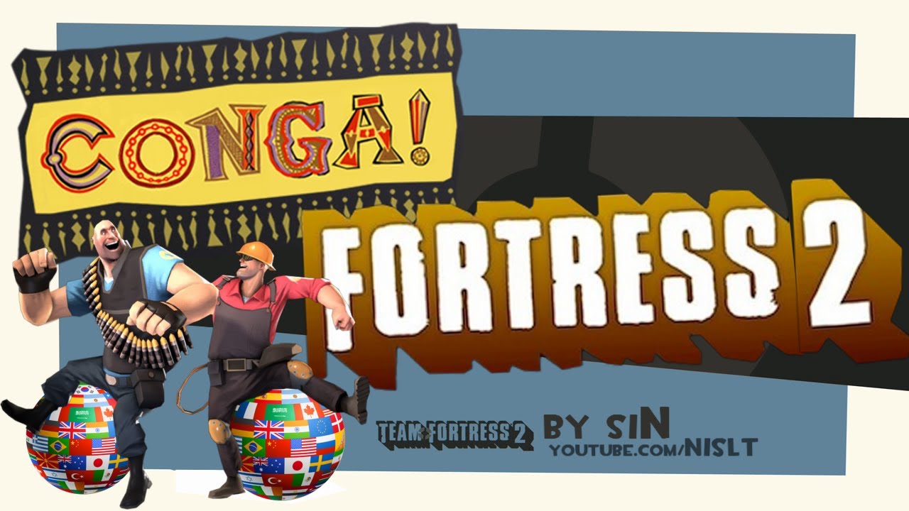 TF2: Conga Fortress 2