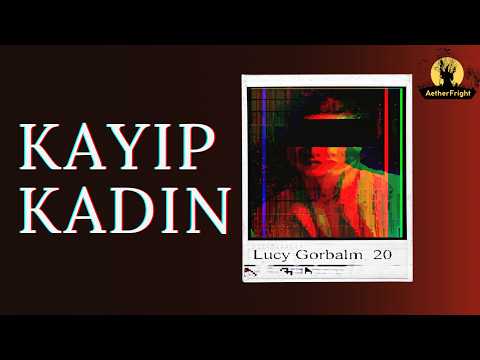 Aşkın Peşi Sıra Gidiyorum... | Lucy Gorbalm is Missing (Türkçe Çevirili)