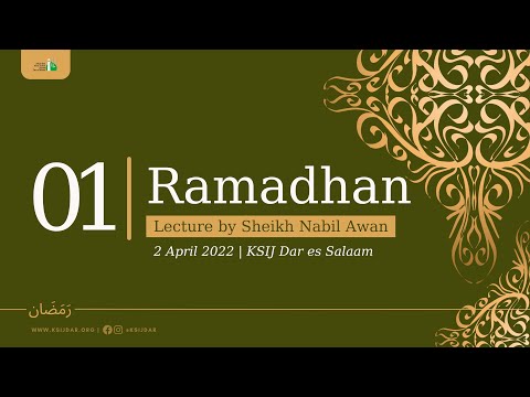 1st Ramadhan 1443 - Lecture by Sheikh Nabil Awan