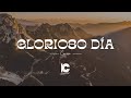 Glorioso Día