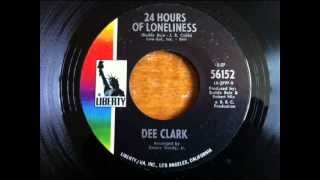 24 Hours Of Loneliness Dee Clark Liberty