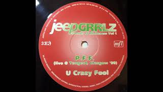Jeep Grrlz - U Crazy Fool (Official Audio) [Music For Lager, 1999]