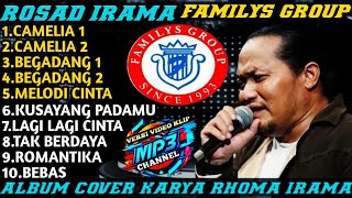Download lagu Rosad Irama | Familys Group | Album Cover | Karya Rhoma Irama mp3