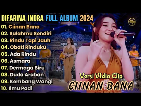 Ciinan Bana - Difarina Indra Full Album Terbaru 2024 || Adella Full Album Terbaru 2024