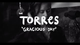 Torres - Gracious Day | The Wild Honey Pie Buzzsession