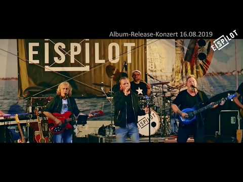 Eispilot Live - Seebühne in Steinhude - CD-Release am 16.08.2019