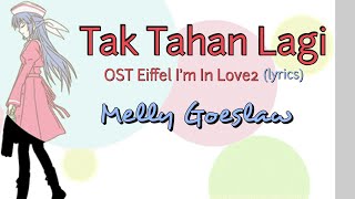 Download lagu Tak Tahan Lagi Melly Goeslaw... mp3