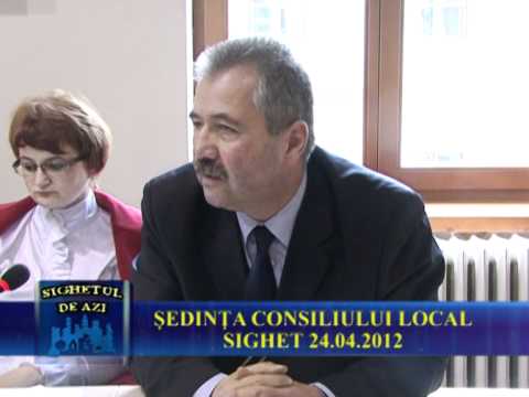 Sighetul de Azi - 26 Aprilie 2012 - Şedinţa Consiliului Local - Sighetu Marmaţiei - Partea I