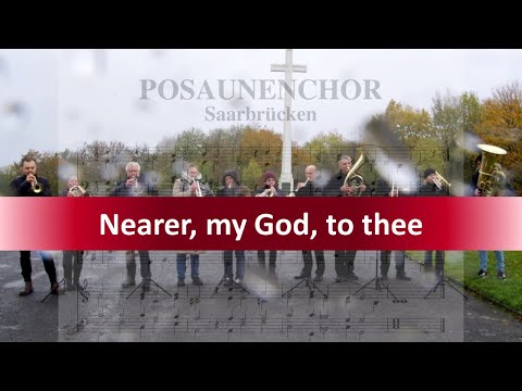 Näher, mein Gott, zu dir / Nearer my God to thee