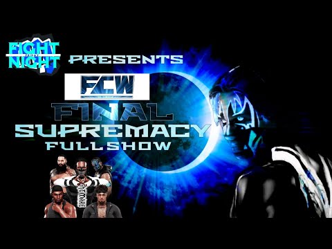 FCW Final Supremacy 3 Full Show