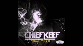 Chief Keef - Hate Bein&#39; Sober (Without 50 Cent &amp; Wiz Khalifa)