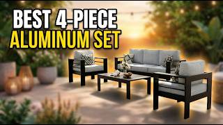 Best 4 Piece Aluminum Outdoor Furniture Set: Top 4 Picks for Patio, Poolside & Garden