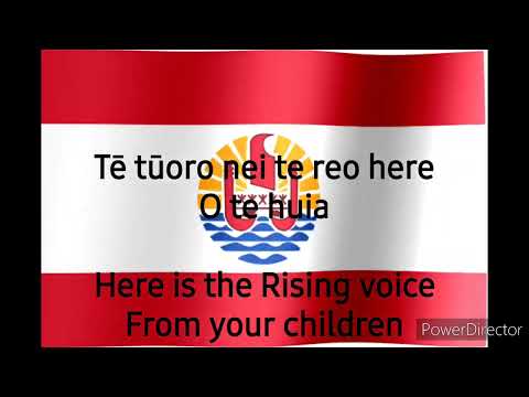 National Anthem of French Polynesia Tahiti Ia Ora 'O Tahiti Nui (TH/EN)
