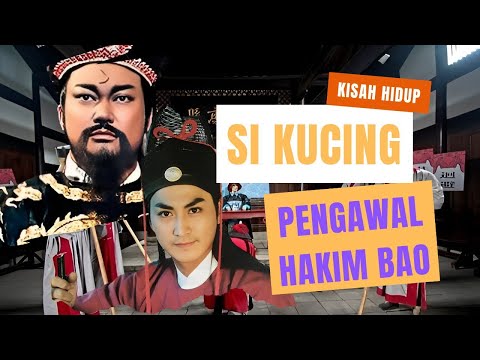 Si Kucing Kerajaan - Pengawal Setia Hakim Bao