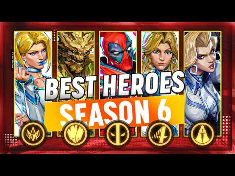Play These 10 Heroes to RANK UP FAST in Marvel Rivals Season 6!