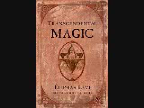 The CANDIDATE  - Transcendental Magic -  Eliphas Levi