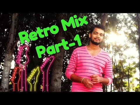 Retro Mix (Part-1) 