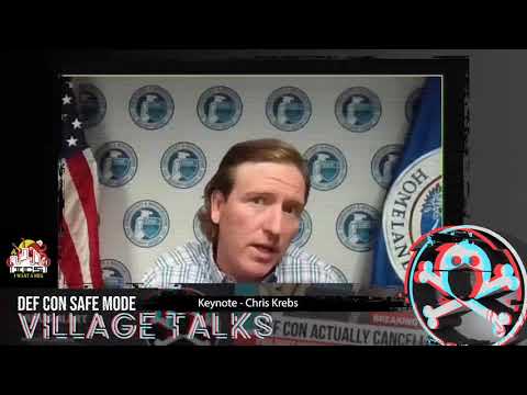 DEF CON Safe Mode ICS Village - Chris Krebs - Keynote