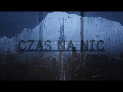 The Ostprausters ft. Jagła, TrapTypieee - Czas na nic (prod. JohnnyBeats)